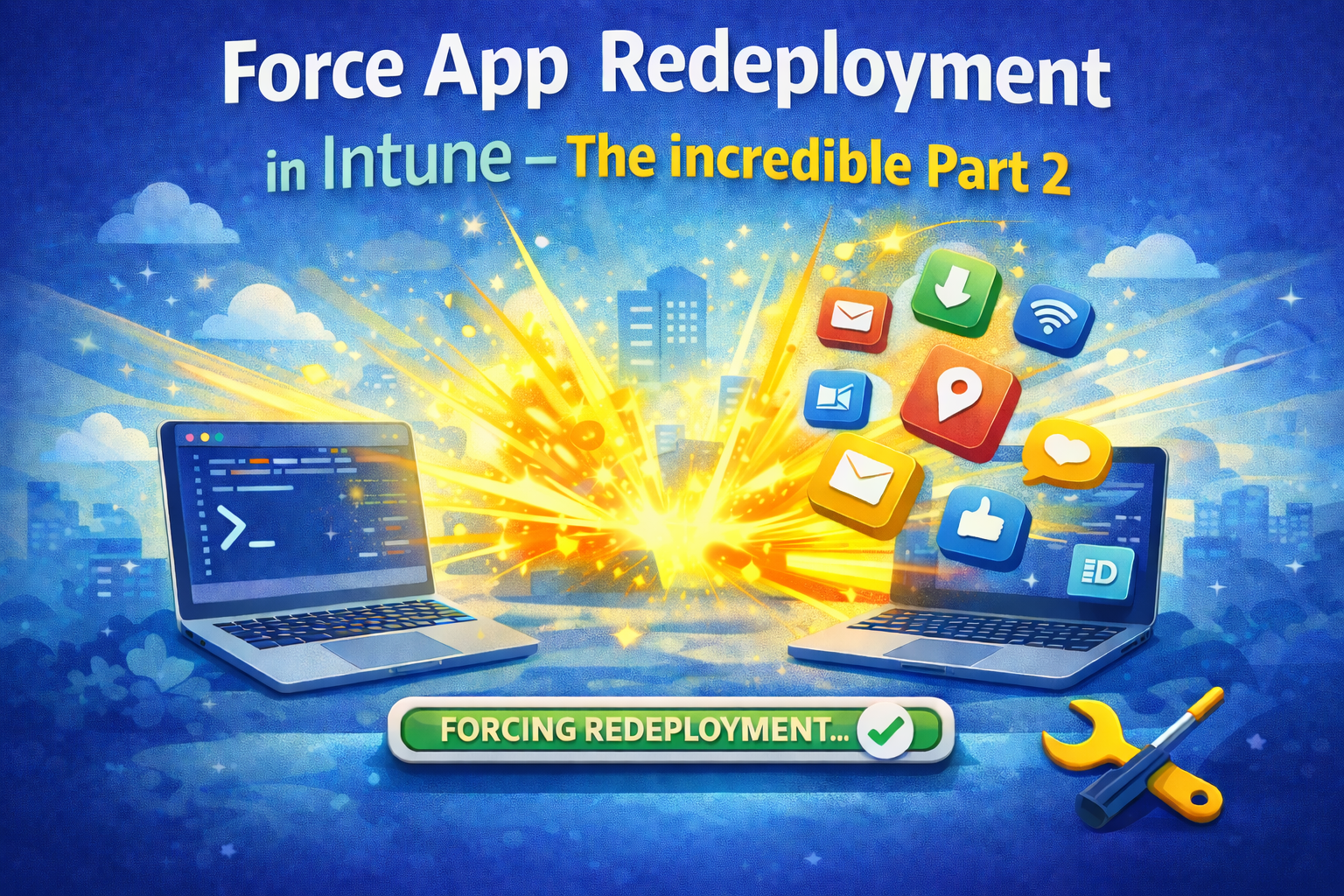 Force App Redeployment Intune